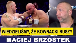 BRZOSTEK: WIEDZIELIŚMY, ŻE KOWNACKI ZAATAKUJE