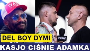 PRASÓWKA: KASJO CIŚNIE ADAMKA, CHISORA DYMI