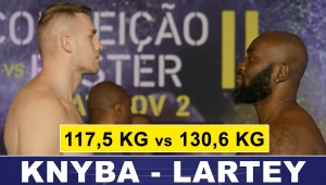 WAGA CIĘŻKA! - KNYBA - 117,5 KG, LARTEY - 130,6 KG