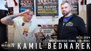 BEDNAREK PRZED WALKĄ Z CZERKLEWICZEM NA KBN 38: WILK &amp; MAXLIGA MASTERS