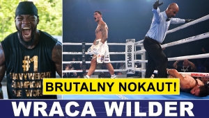 PRASÓWKA: BRUTALNY NOKAUT OPETAI, POWRÓT WILDERA