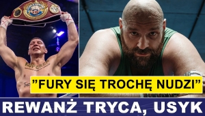 PRASÓWKA: TRYC MA REWANŻ, USYK CHCE DUBOIS, FURY WRÓCI? 