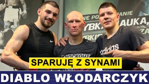 DIABLO WŁODARCZYK: SPARUJĘ Z SYNAMI