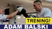 TRENING BALSKIEGO PRZED WALKĄ Z DIABLO