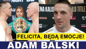 BALSKI: FELICITA, BĘDĄ EMOCJE!