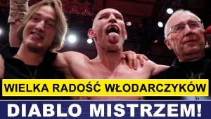 TATA DIABLO: WIEDZIAŁEM NA 100% ŻE KRZYSIEK GO POKONA