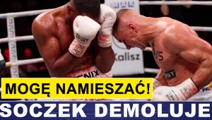 SOCZYŃSKI DEMOLUJE: MOGĘ NAMIESZAĆ!