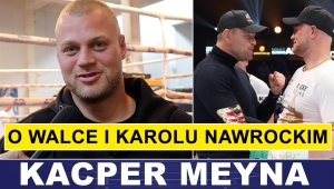 KACPER MEYNA: BĘDĄ GRZMOTY!