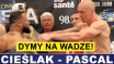 CIEŚLAK I PASCAL SPIĘLI SIĘ NA WAŻENIU!