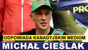 MICHAŁ CIEŚLAK - KONFERENCJA PO WYGRANEJ Z JEANEM PASCALEM