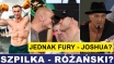 PRASÓWKA: ŁĄCZ, SZPILKA - RÓŻAŃSKI W MMA? FURY Z JOSHUĄ A NIE USYKIEM?