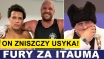 PRASÓWKA. FURY: ITAUMA ZNISZCZY USYKA!
