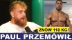 JAKE PAUL PRZEMÓWIŁ, 118 KG JOSHUY