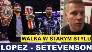 STEVENSON vs LOPEZ: TYPUJE MACIEJ MISZKIŃ 