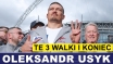 PRASÓWKA: USYK: TE 3 WALKI I KONIEC!