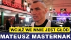 MASTERNAK: CZUJĘ GŁÓD, JESTEM W SWOIM PRIME