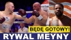 RYWAL MEYNY: BĘDĘ GOTOWY!
