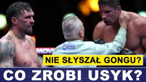 PRASÓWKA: SĘDZIA: NIE SŁYSZAŁEM GONGU! CO ZROBI USYK?