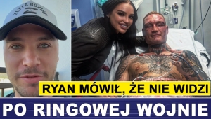 RYAN POWIEDZIAŁ, ŻE NIE WIDZI, SMITH ZASŁABŁ - ERYK RACHWAŁ 