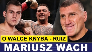 MARIUSZ WACH O WALCE KNYBA - RUIZ