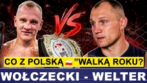 RAFAŁ WOŁCZECKI: CO Z POLSKĄ WALKĄ ROKU?