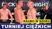 TURNIEJ WAGI CIĘŻKIEJ: WAŻENIE